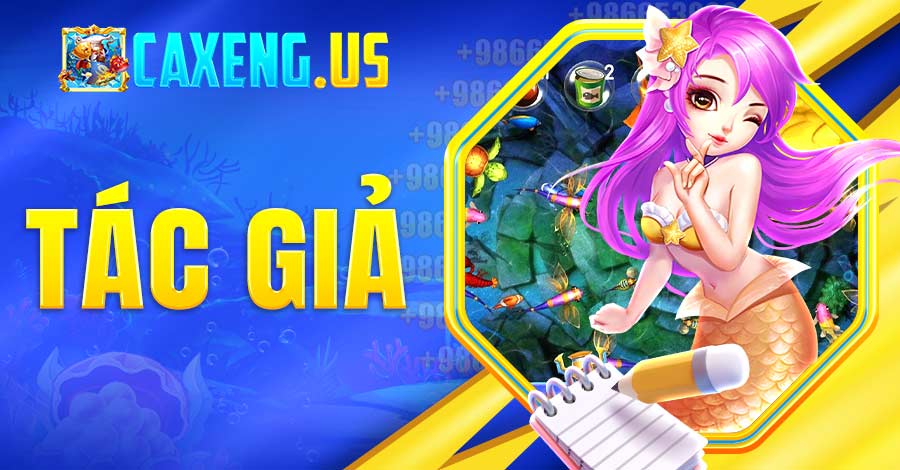 Tác Giả Caxeng – Người Điều Hành Tài Năng Của Cổng Game